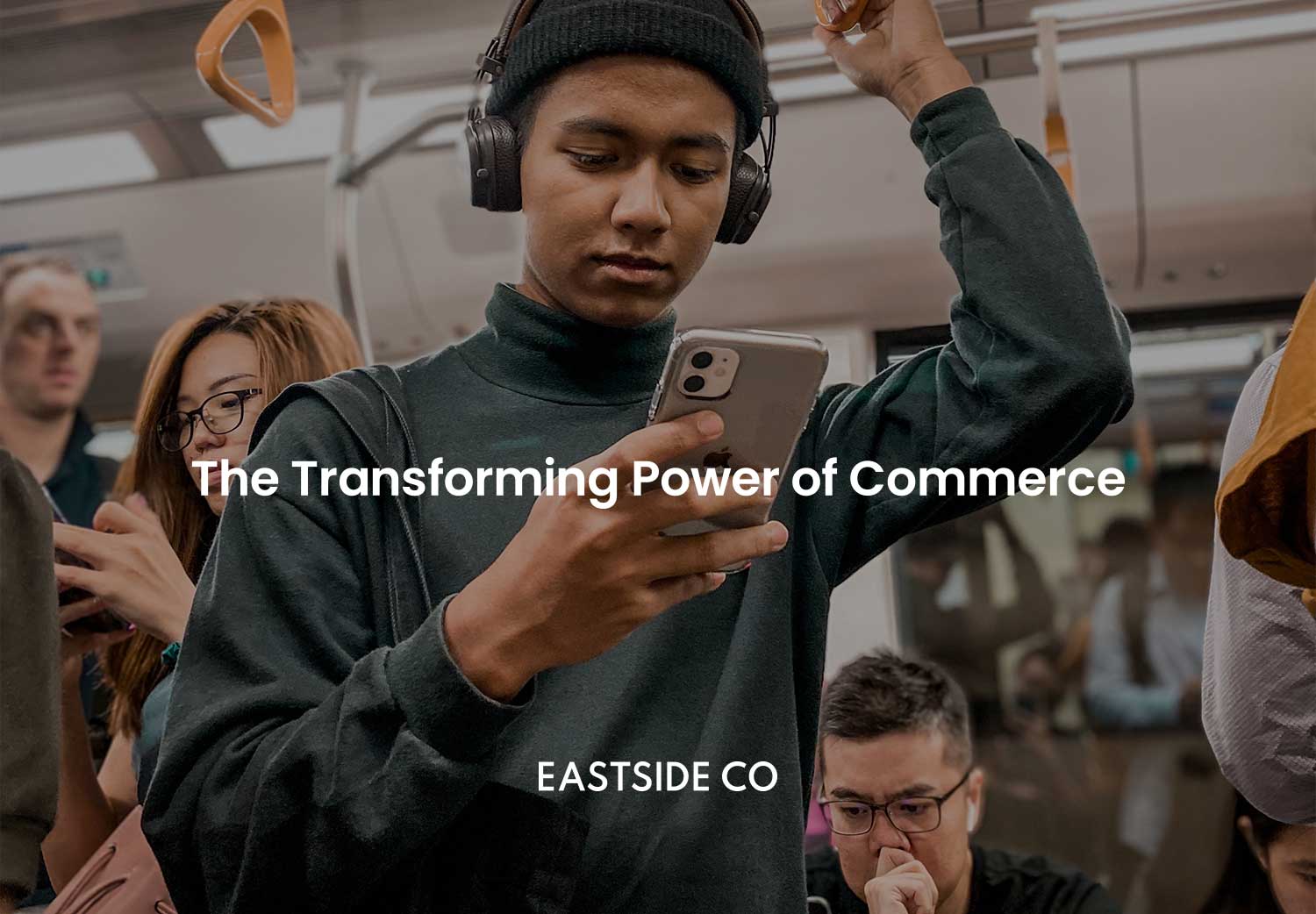 The Transforming Power of Commerce